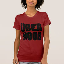 UberNoob T-Shirts and Gifts! t-shirts