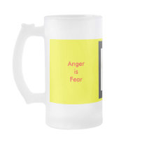 !   UCreate Anger is Fear Coffee Mugs