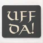 Uff Da! Mouse Pads