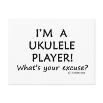 Ukulele Player Excuse