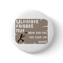 Ultimate Frisbee Nut Button