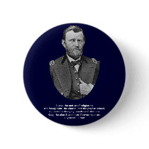 Ulysses S. Grant quotes on church and state. Pinback Buttons