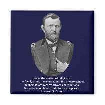 Ulysses S. Grant quotes on church and state. Refrigerator Magnets