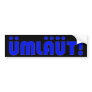 ÜMLÄÜT!