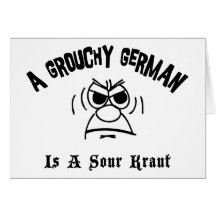 Un Allemand grognon est un Kraut aigre Carte De Vœux