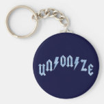 UN/ON/ZE KEYCHAIN