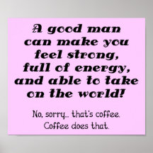 Un signe drôle d'affiche de café de bon homme