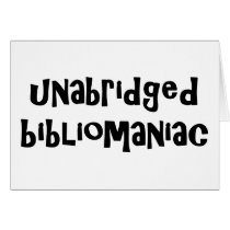 Unabridged Bibliomaniac