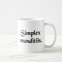 Unaffected by manners. coffee mugs