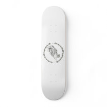 Unborn Baby: Give me a choice by giving me life Skate Board Deck