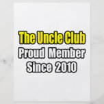 Uncle Club...Since 2010 Custom Flyer