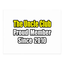 Uncle Club...Since 2010 Post Card