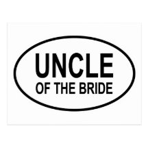 Uncle of the Bride Wedding Oval Post Cards