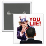 Uncle Sam You Lie Button