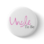 Uncle To Be (Pink Script)