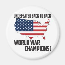 Undefeated Back to Back World War Champions USA Refrigerator Magnets