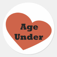 Under Age (Funny) Round Stickers