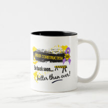 Under Construction Cancer Mug