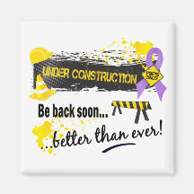 Under Construction Cancer Refrigerator Magnets