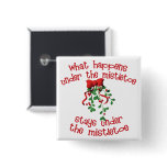 Under the Mistletoe buttons
