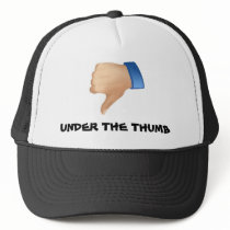 Under the Thumb! Hat