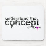 Understand The Concept Of Love - JSR Video Game Mouse Mat