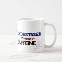 Undertaker Powered by caffeine Coffee Mug