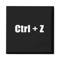 Undo - CTRL + Z