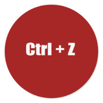 Undo - CTRL + Z