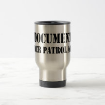 Undocumented Border Patrol Agents Mug