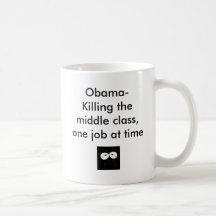 unhappy face, Obama- Killing the middle class, ... Coffee Mug
