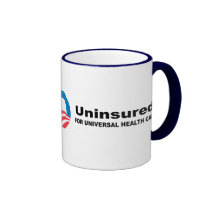 Uninsured for Universal Health Care Mug
