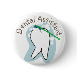 Unique Dental Assistant Gifts Buttons