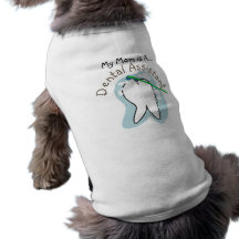 Unique Dental Assistant Gifts Dog T-shirt