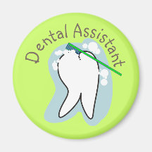 Unique Dental Assistant Gifts Magnet