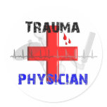 Unique Trauma Physician T-Shirts and Gifts stickers
