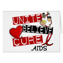 UNITE BELIEVE CURE AIDS HIV GREETING CARD