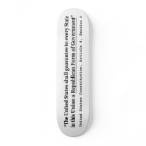 United States Constitution Article 4 Section 4 Skateboard Decks