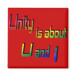 Unity Is about U and I Magnet