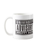 University Advisory Preppy Dude mugs