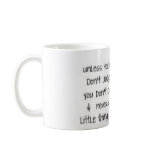 unless coffee mugs
