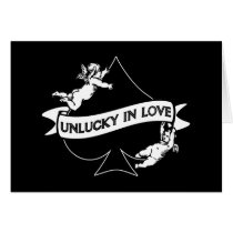Unlucky in Love Greeting Cards