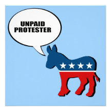 Unpaid Protester Personalized Announcement