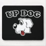 Up Dog Mousepad
