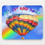 Up, Up and Away Mouse Pads