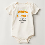 URINE LUCK ! You get to change my dipey baby tee t-shirts