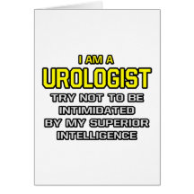 Urologist...Superior Intelligence Greeting Cards