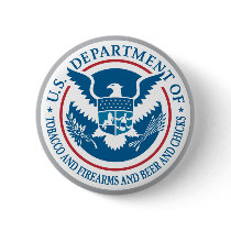US Department of Tobacco and Firearms and Beer