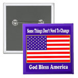 US Flag No Need For Change buttons