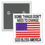 US Flag No Need For Change buttons